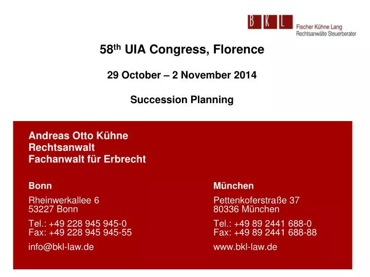 58 th uia congress florence 29 october 2 november 2014 succession planning