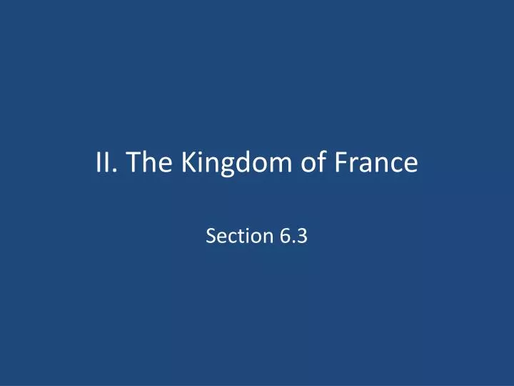 ii the kingdom of france