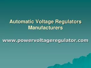 Automatic Voltage Regulators Manufacturers India