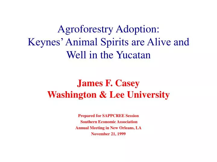 agroforestry adoption keynes animal spirits are alive and well in the yucatan