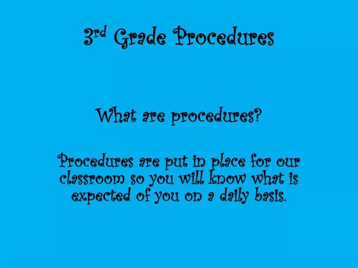 3 rd grade procedures what are procedures