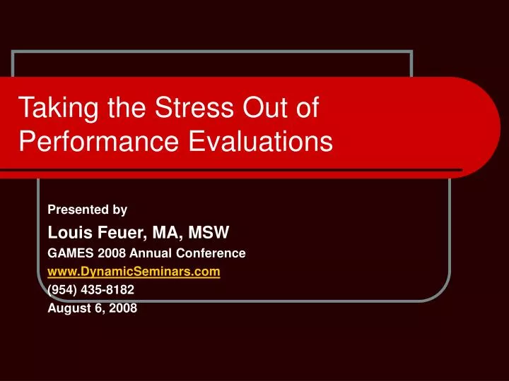 taking the stress out of performance evaluations