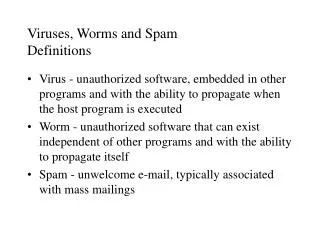 Viruses, Worms and Spam Definitions