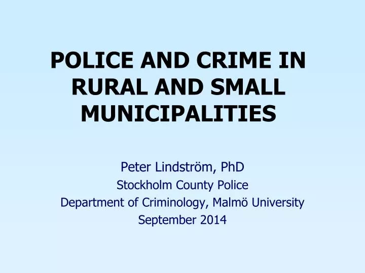 police and crime in rural and small municipalities
