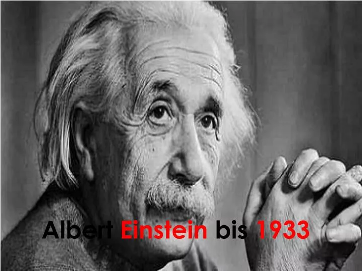 albert einstein bis 1933