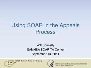 Using SOAR in the Appeals Process