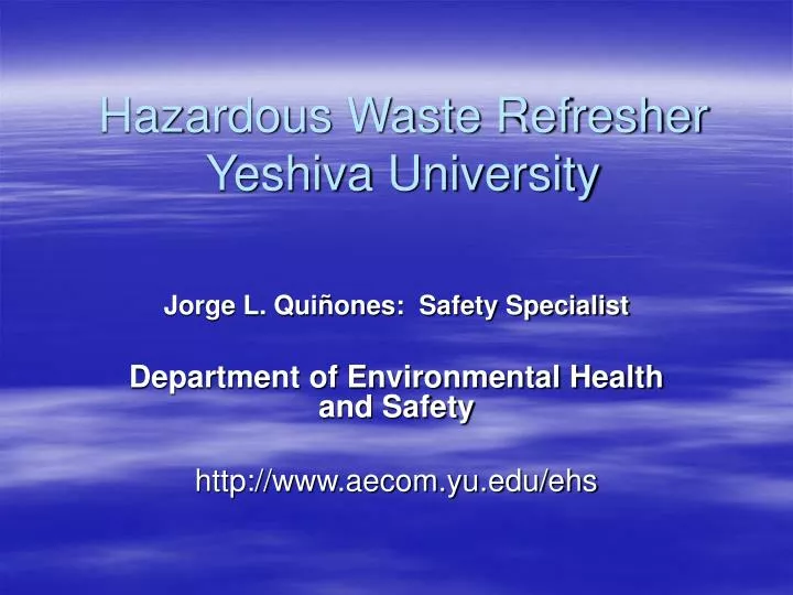hazardous waste refresher yeshiva university