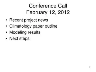 Conference Call February 12, 2012