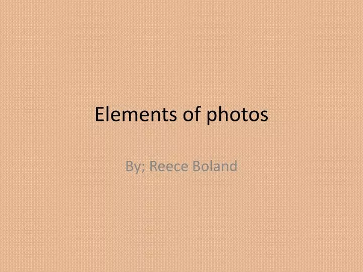 elements of photos