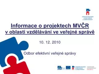 informace o projektech mv r v oblasti vzd l v n ve ve ejn spr v