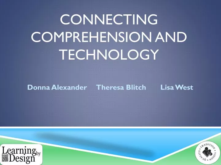connecting comprehension and technology