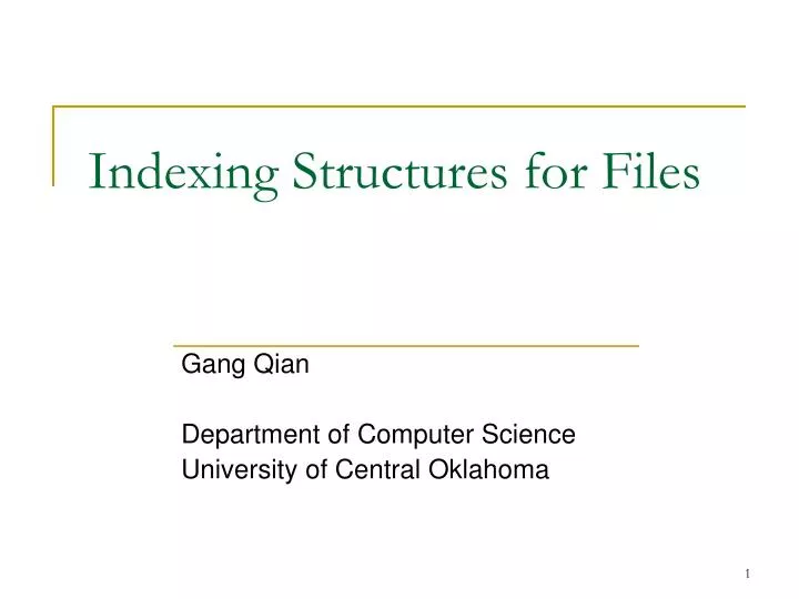 indexing structures for files