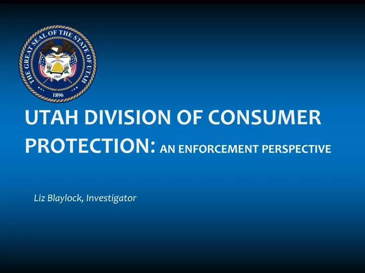 utah division of consumer protection an enforcement perspective