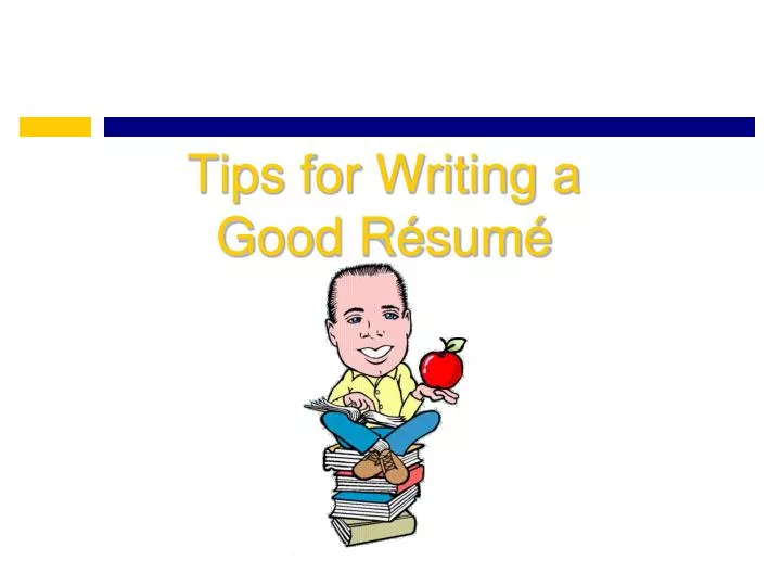 tips for writing a good r sum