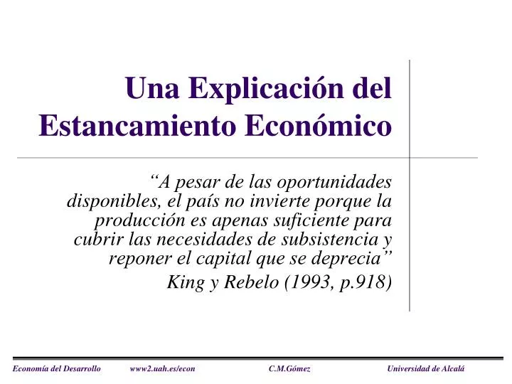 una explicaci n del estancamiento econ mico