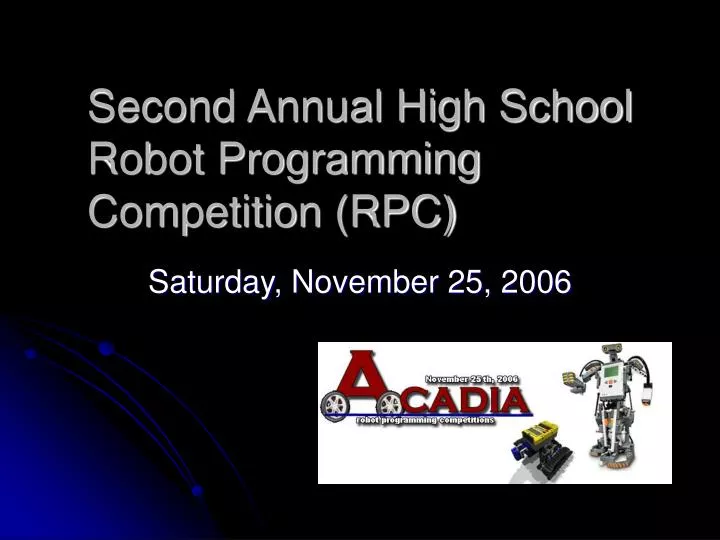 second annual high school robot programming competition rpc