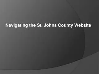 Navigating the St. Johns County Website