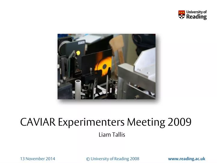 caviar experimenters meeting 2009 liam tallis