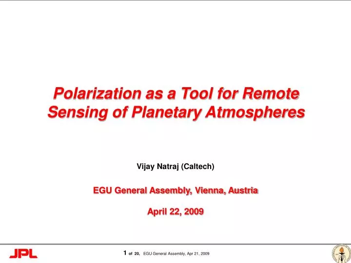 polarization as a tool for remote sensing of planetary atmospheres