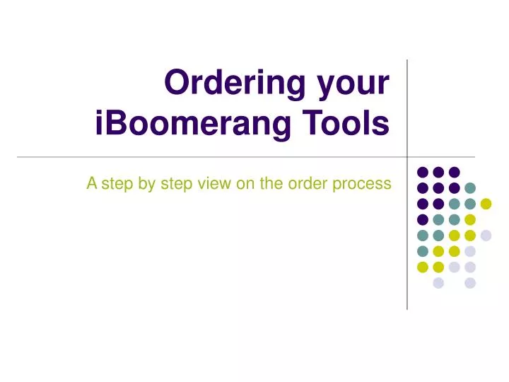 ordering your iboomerang tools