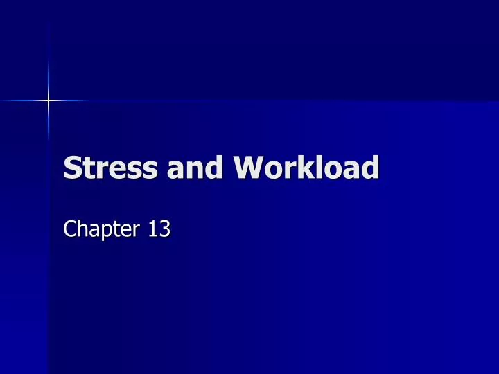 stress and workload