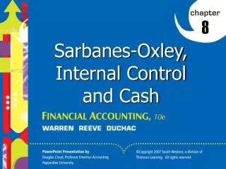 Sarbanes-Oxley, Internal Control and Cash