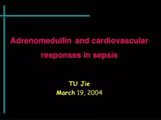 Adrenomedullin and cardiovascular responses in sepsis
