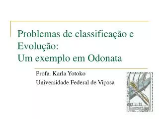 problemas de classifica o e evolu o um exemplo em odonata