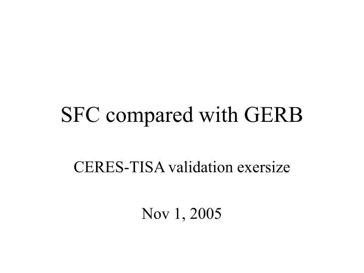 sfc compared with gerb