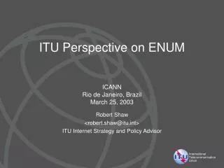 ITU Perspective on ENUM