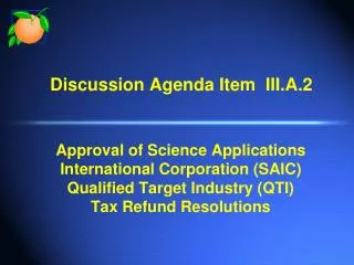 Discussion Agenda Item III.A.2