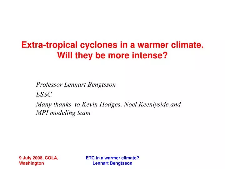 extra tropical cyclones in a warmer climate will they be more intense