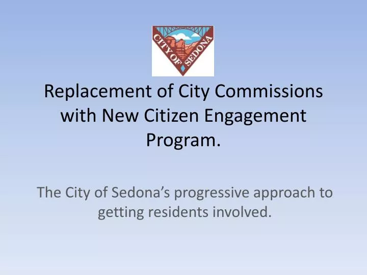 replacement of city commissions with new citizen engagement program