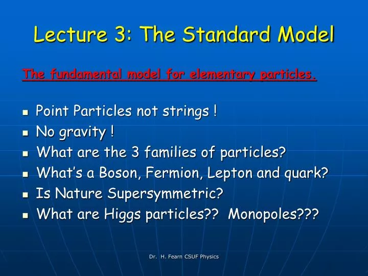 lecture 3 the standard model