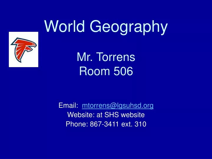 world geography mr torrens room 506