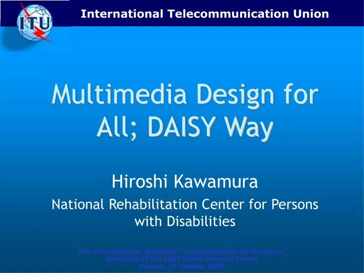 multimedia design for all daisy way