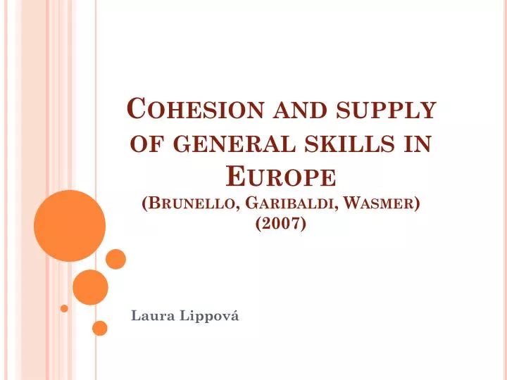 cohesion and supply of general skills in europe brunello garibaldi wasmer 2007