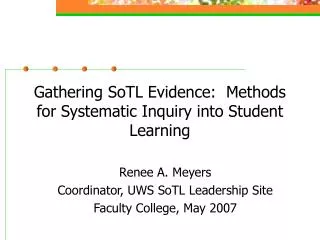 Gathering SoTL Evidence: Methods for Systematic Inquiry into Student Learning