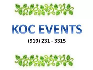 koc events 919 231 3315