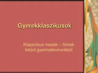 gyerekklaszikusok