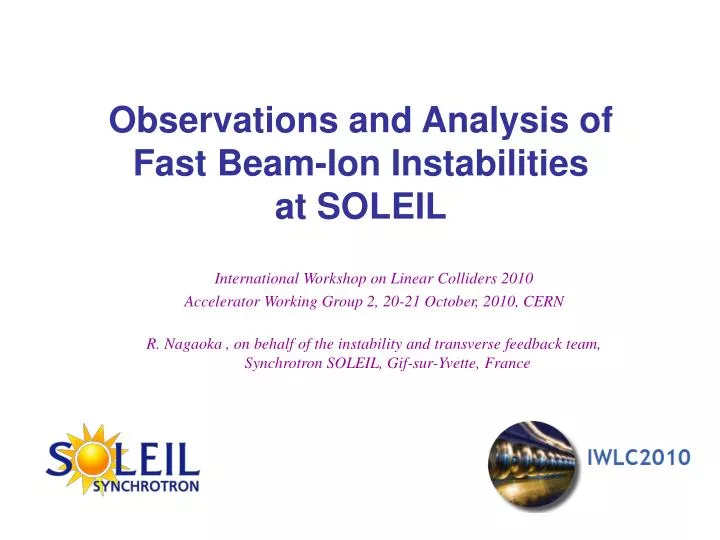 observations and analysis of fast beam ion instabilities at soleil