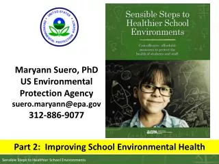 Maryann Suero, PhD US Environmental Protection Agency suero.maryann@epa 312-886-9077