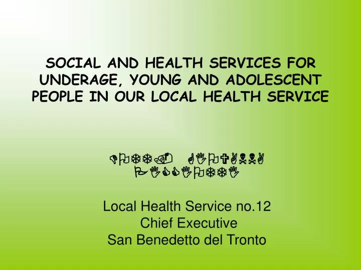 social and health services for underage young and adolescent people in our local health service