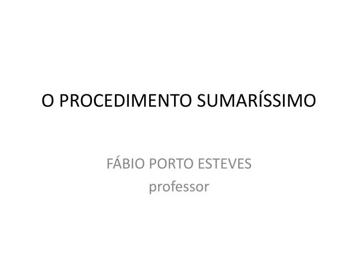 o procedimento sumar ssimo