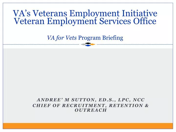 va s veterans employment initiative veteran employment services office va for vets program briefing
