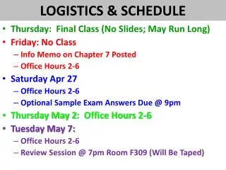 LOGISTICS &amp; SCHEDULE