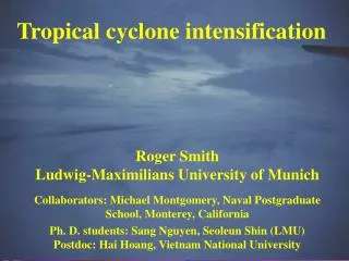 Tropical cyclone intensification