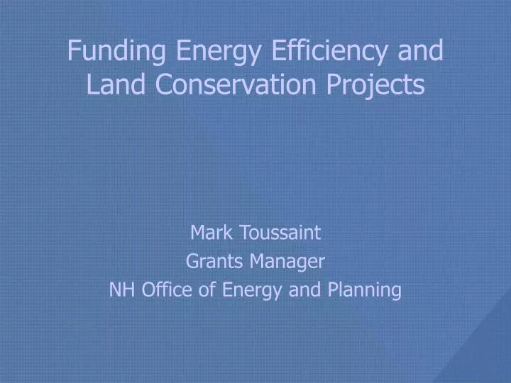 funding energy efficiency and land conservation projects