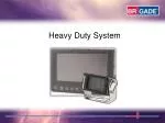 Heavy Duty System - slide 1