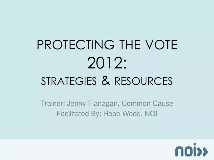protecting the vote 2012 strategies resources